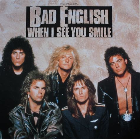 lagu when i see you smile|WHEN I SEE YOU SMILE ~ BAD ENGLISH .